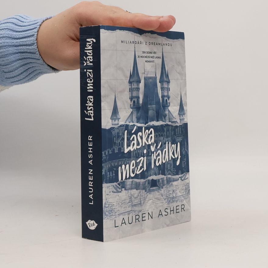 Lauren Asher Láska mezi řádky