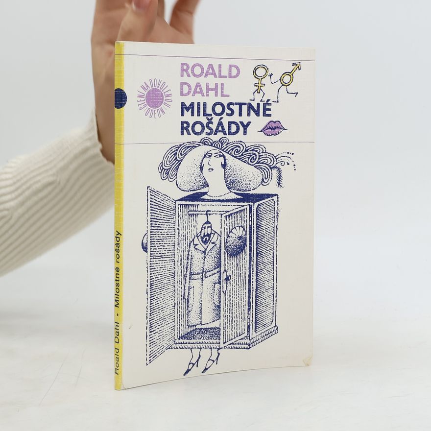 Roald Dahl Milostné rošády