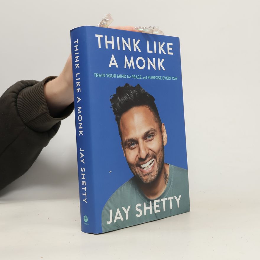 Jay Shetty Think Like a Monk