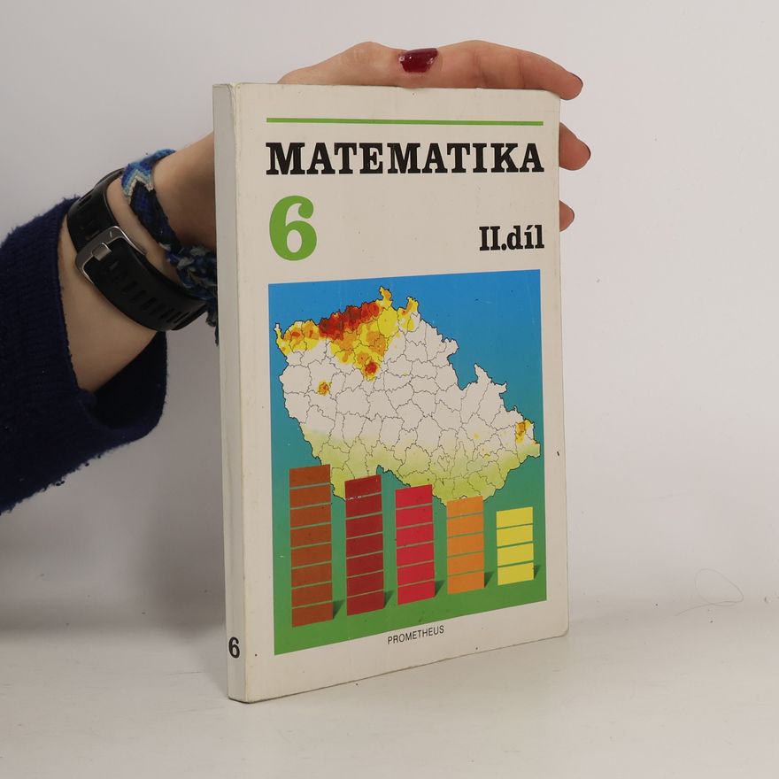Collectif d'auteurs Matematika pro 6. ročník základní školy, II. díl