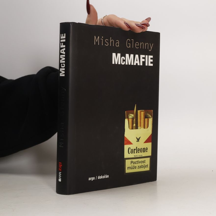 Misha Glenny McMafie