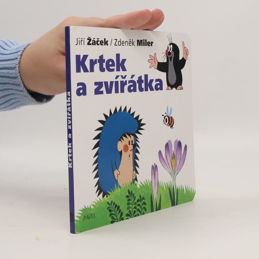 Zdeněk Miler Krtek a zvířátka