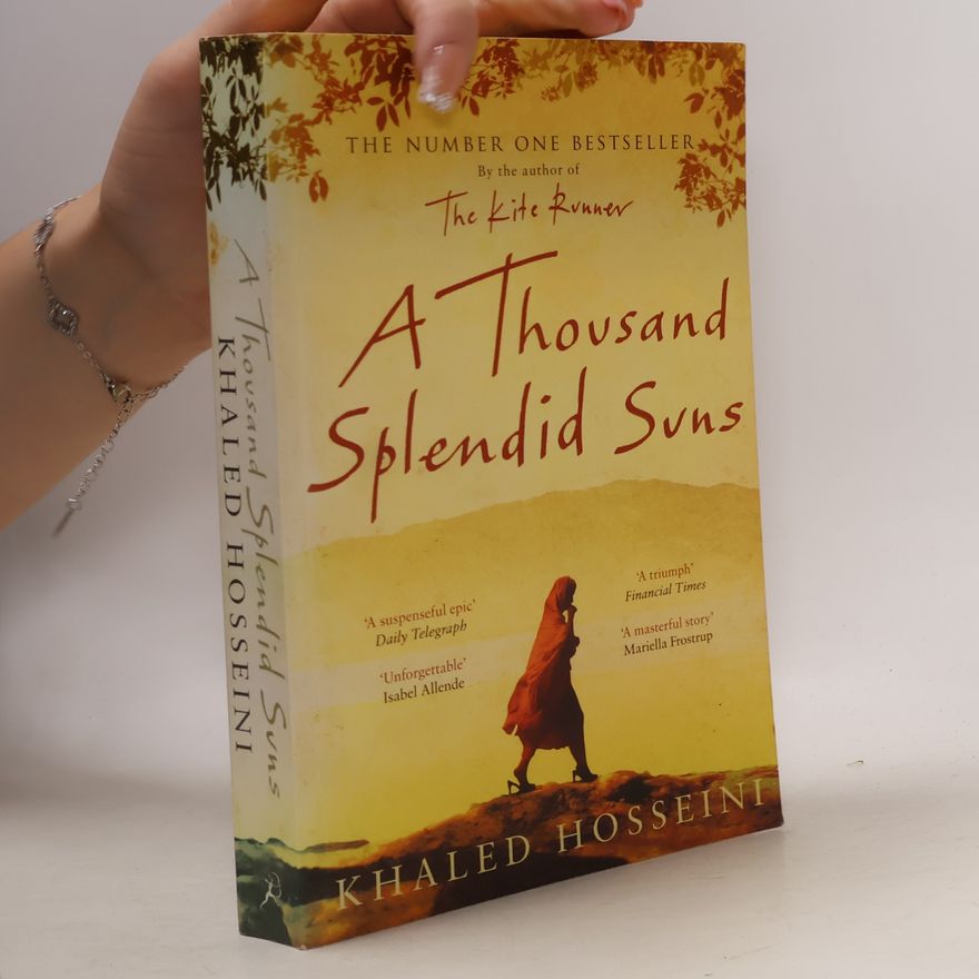 Khaled Hosseini A Thousand Splendid Suns