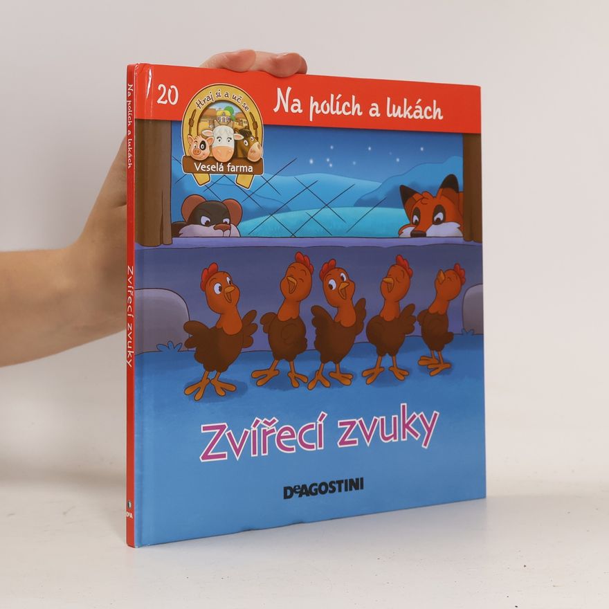 Kolektiv autorů Na polích a lukách 20. Zvířecí zvuky