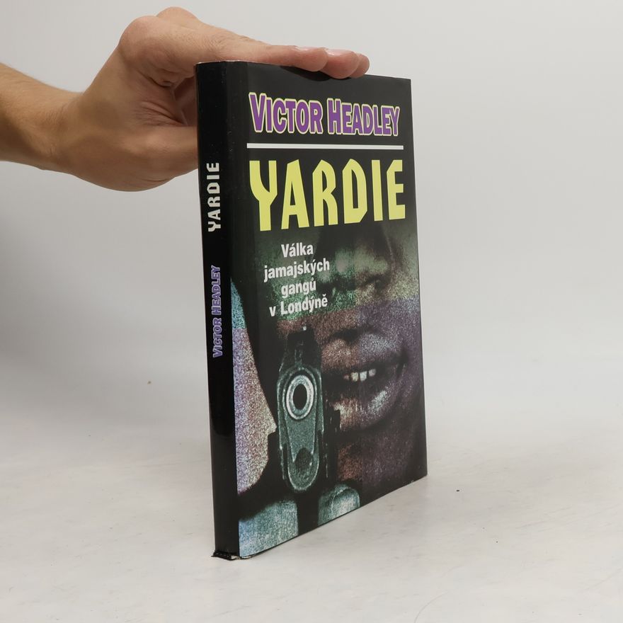 Victor Headley Yardie