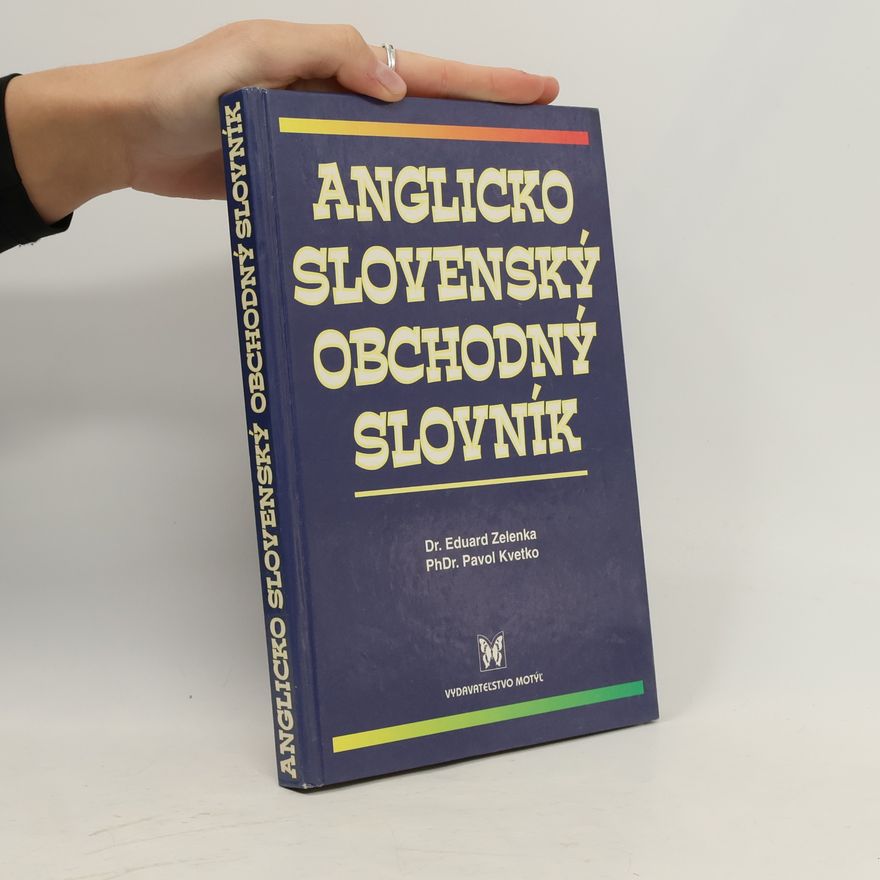 Edward Zelenka Anglicko - slovenský obchodný slovník