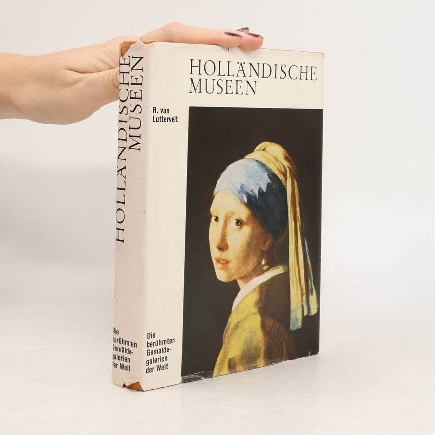 R. van Luttervelt Holländische Museen