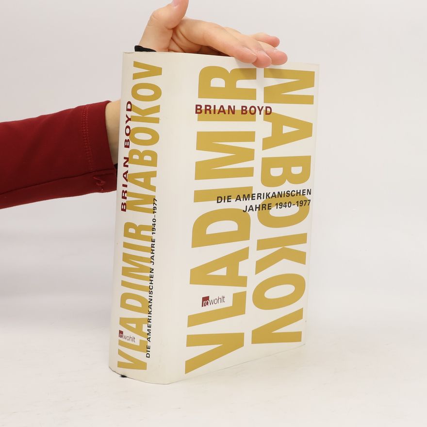 Brian Boyd Vladimir Nabokov