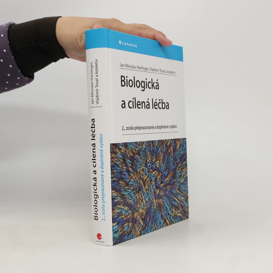 Vladimír Tesař Biologická a cílená léčba