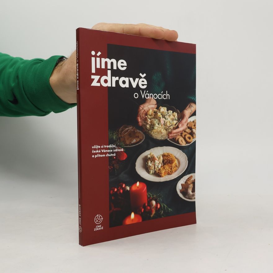 Kolektív autorov Jíme zdravě o Vánocích