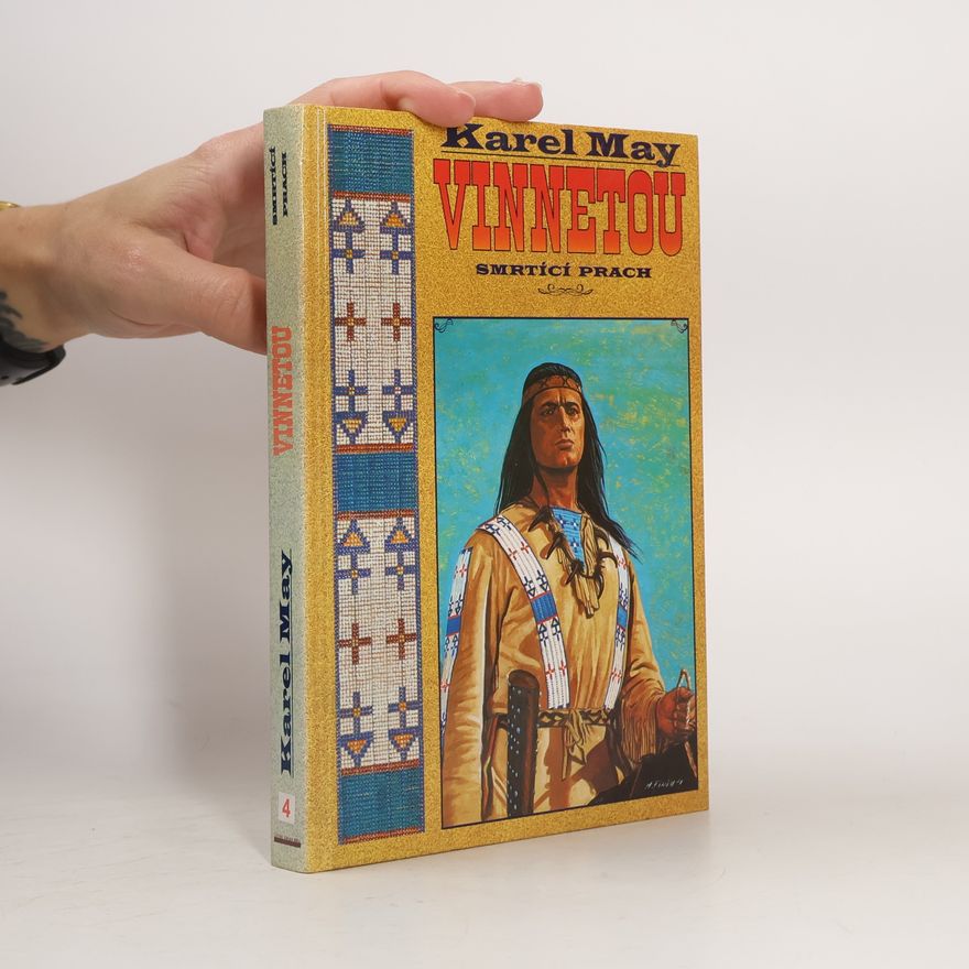 Karl May Vinnetou. Smrtící prach