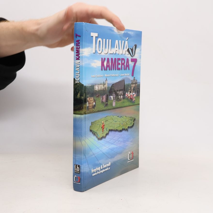Iveta Toušlová Toulavá kamera 7