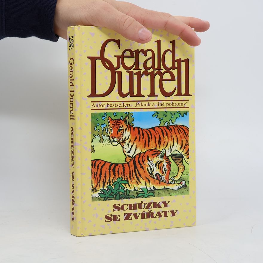 Gerald Durrell Schůzky se zvířaty