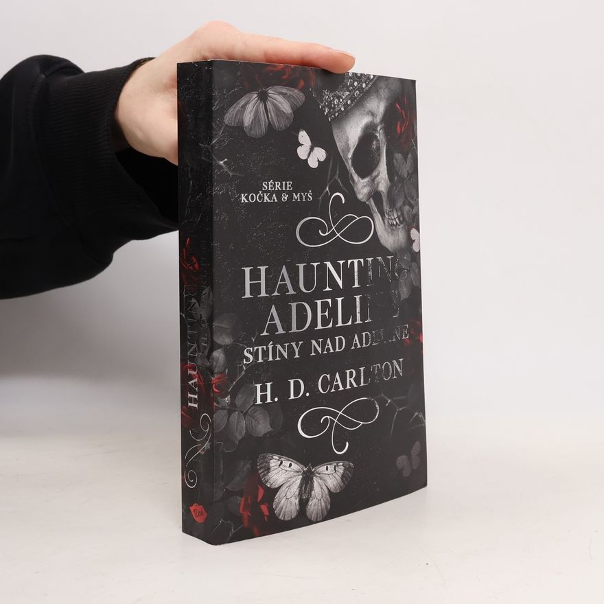 H. D. Carlton Haunting Adeline: Stíny nad Adeline