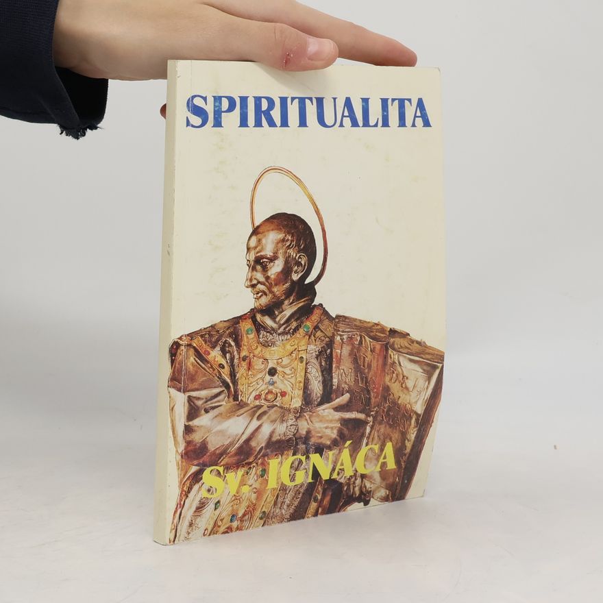 Autorenkollektiv Spiritualita sv. Ignáca