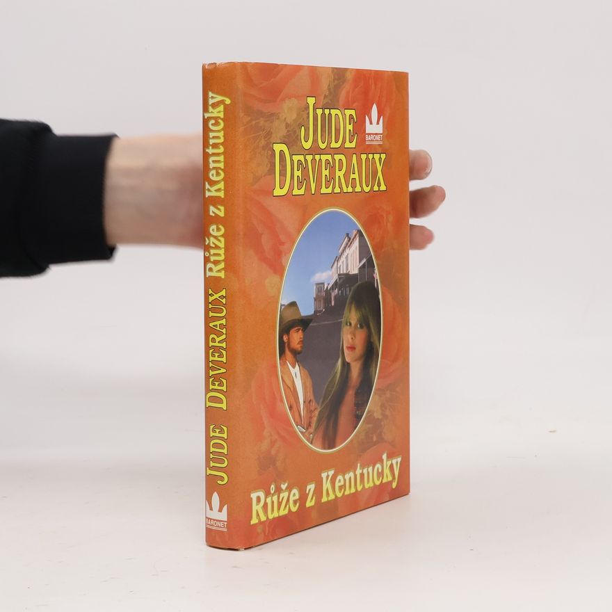 Jude Deveraux Růže z Kentucky