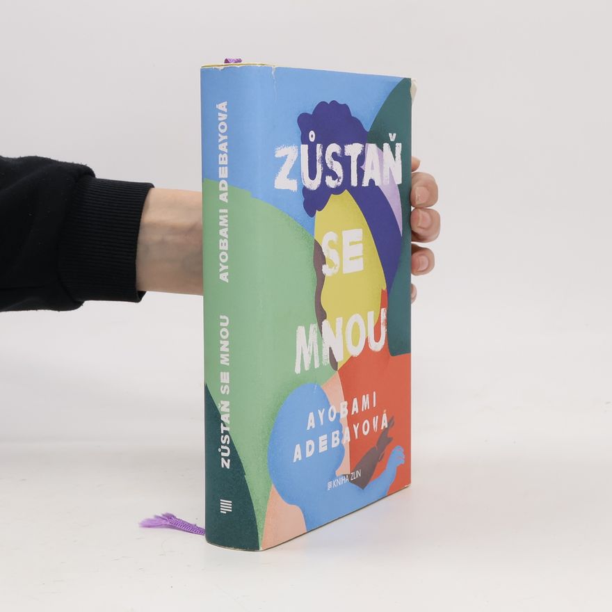 Ayobami Adebayo Zůstaň se mnou
