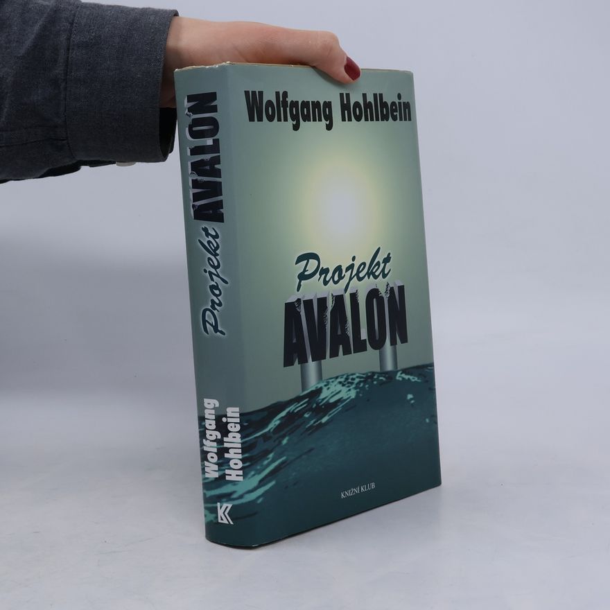 Wolfgang Hohlbein Projekt Avalon