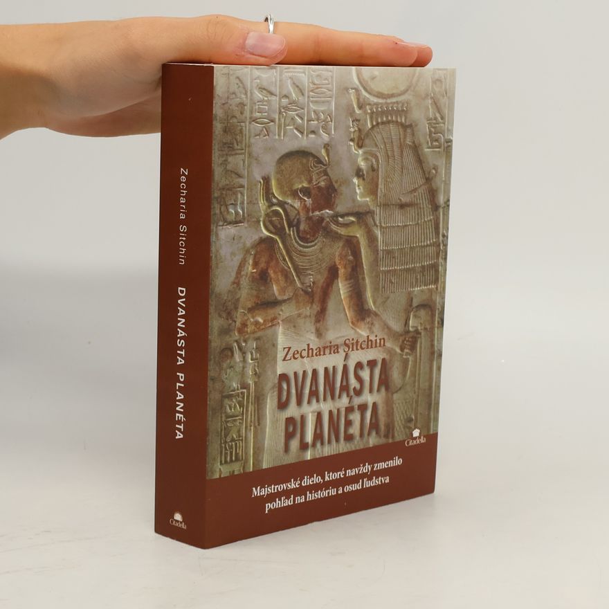 Zecharia Sitchin Dvanásta planéta