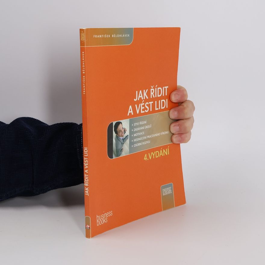 František Bělohlávek Jak řídit a vést lidi