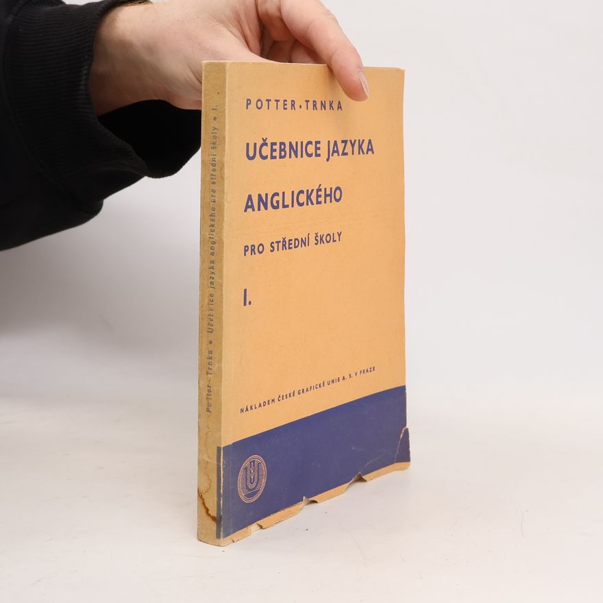 Simeon Potter Učebnice jazyka anglického pro střední školy I.