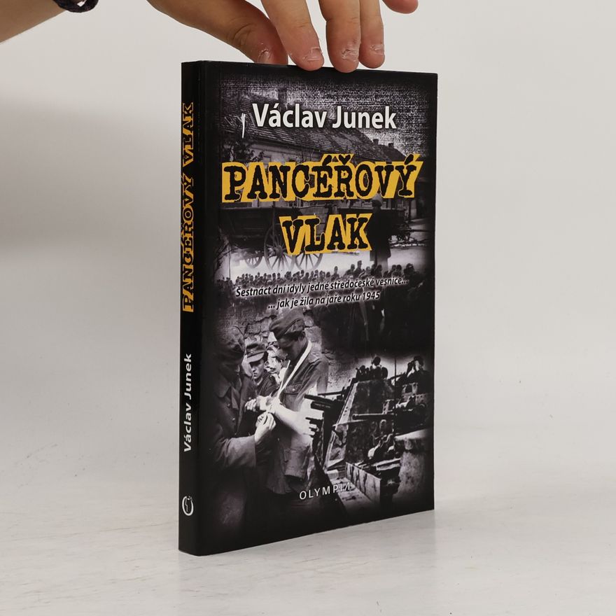 Václav Junek Pancéřový vlak