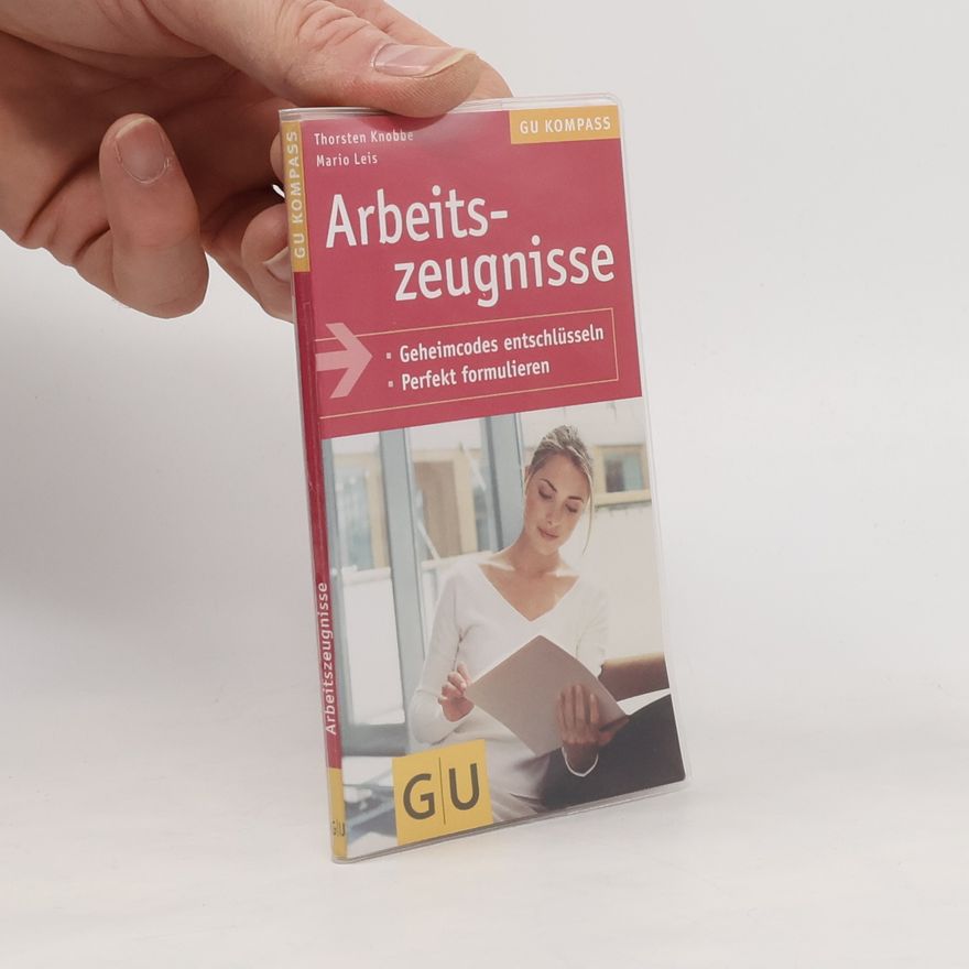 Thorsten Knobbe GU Kompass Gesundheit: Arbeitszeugnisse