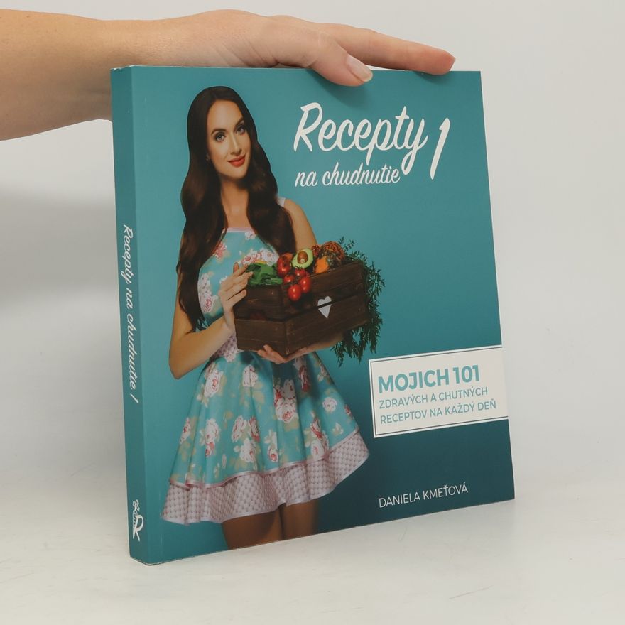 Daniela Kmeťová Recepty na chudnutie 1