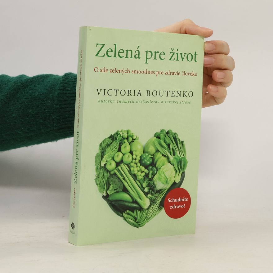 Victoria Boutenko Zelená pre život