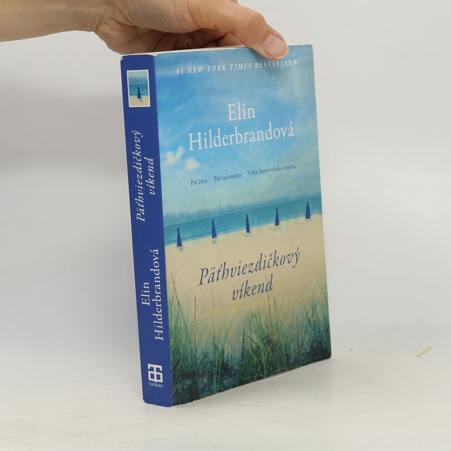 Elin Hilderbrand Päťhviezdičkový víkend