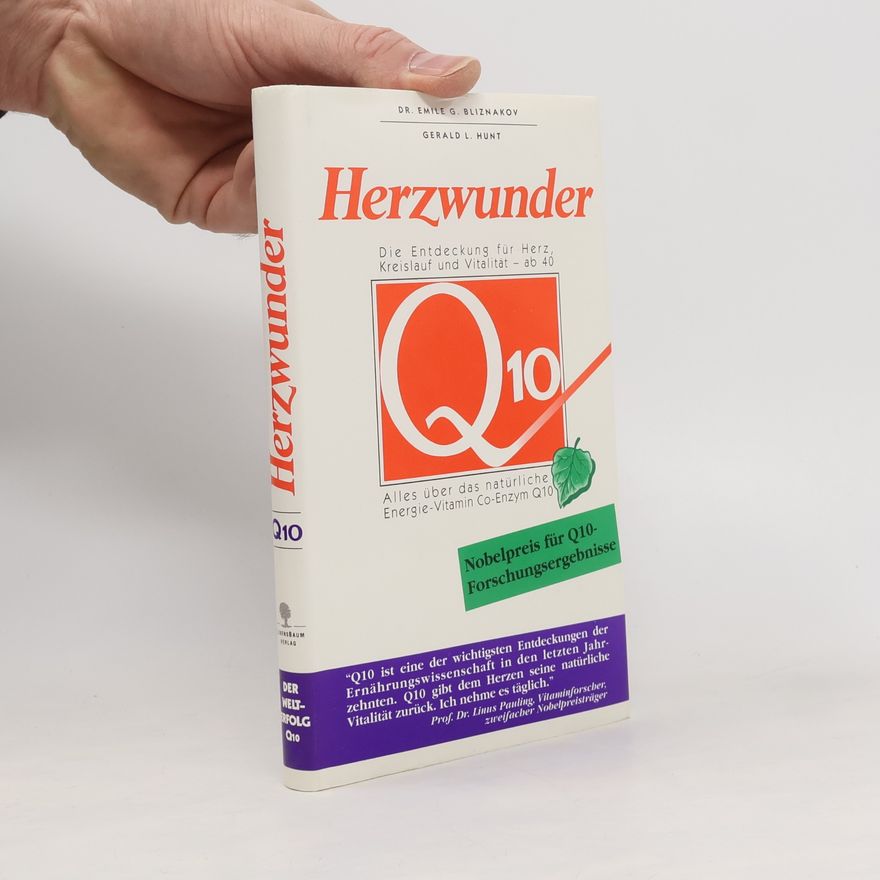 Gerald L. Hunt Herzwunder Co-Enzym Q10