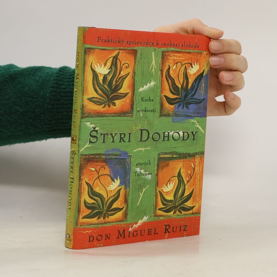 Don Miguel Ruiz Štyri dohody