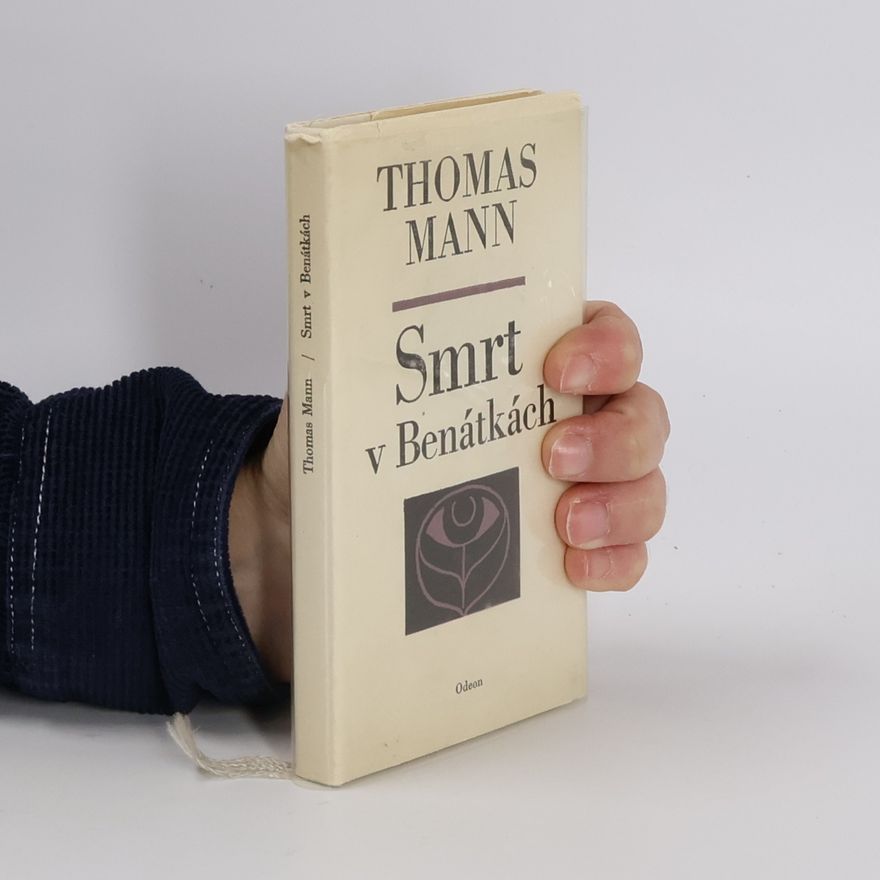 Thomas Mann Smrt v Benátkách