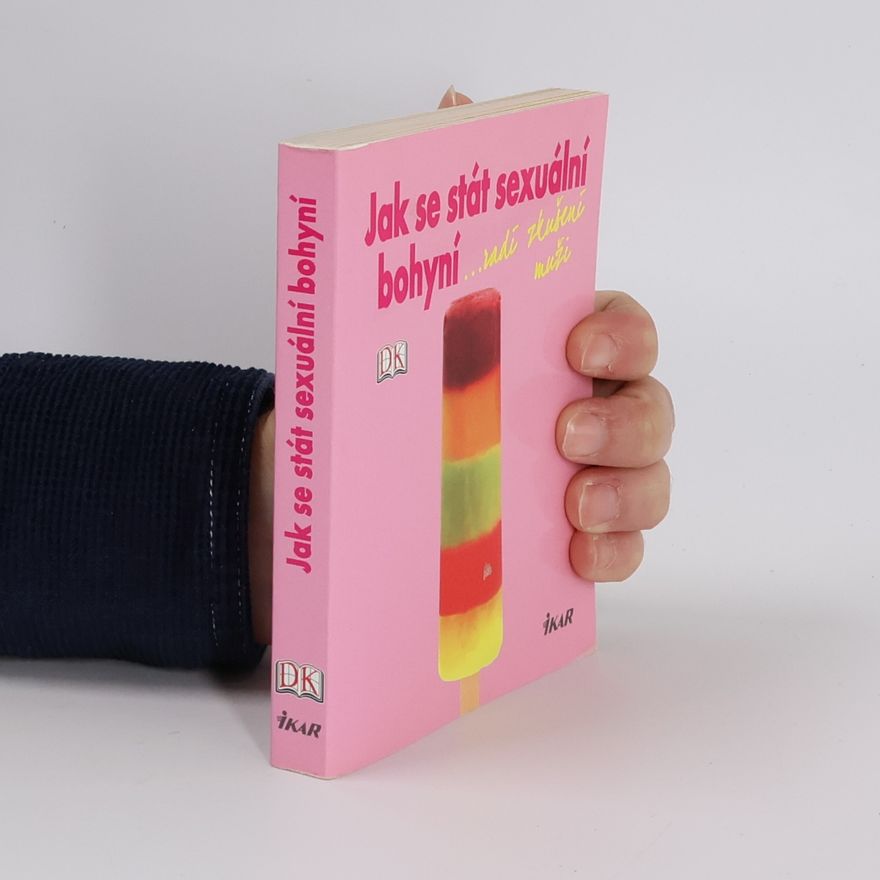Autorenkollektiv Jak se stát sexuální bohyní