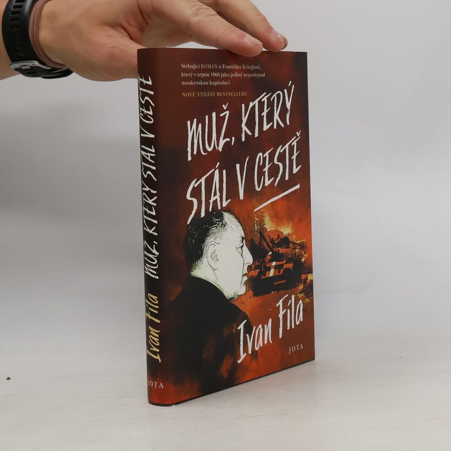 Ivan Fíla Muž, který stál v cestě