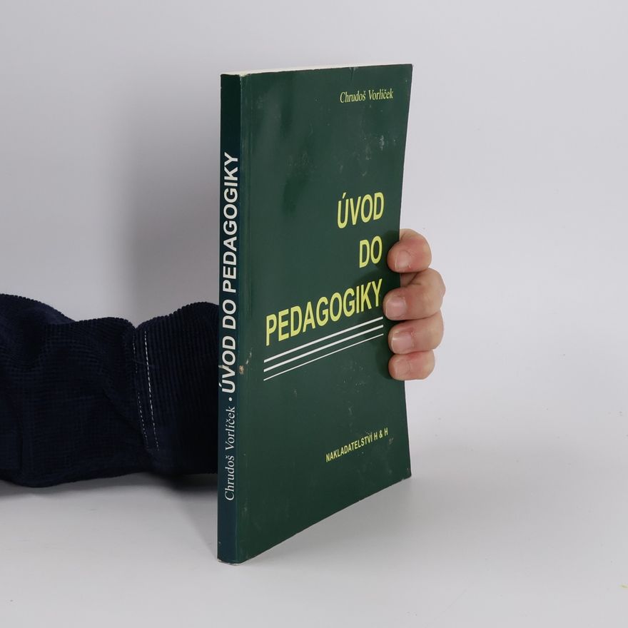 Chrudoš Vorlíček Úvod do pedagogiky
