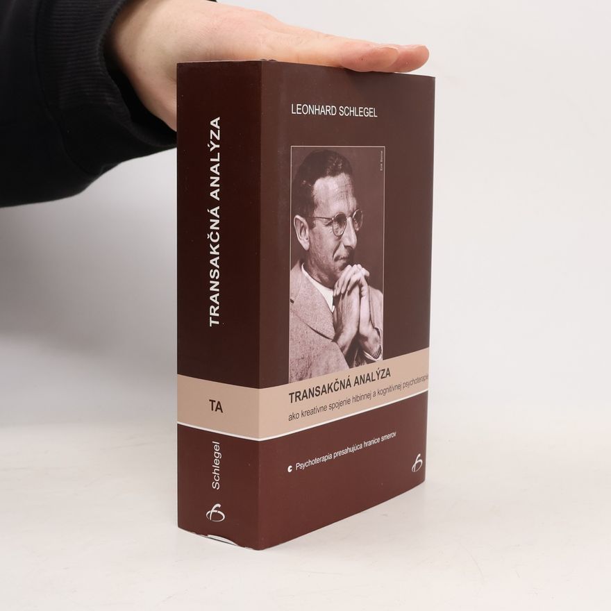Leonhard Schlegel Transakčná analýza