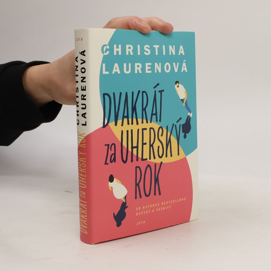 Christina Lauren Dvakrát za uherský rok