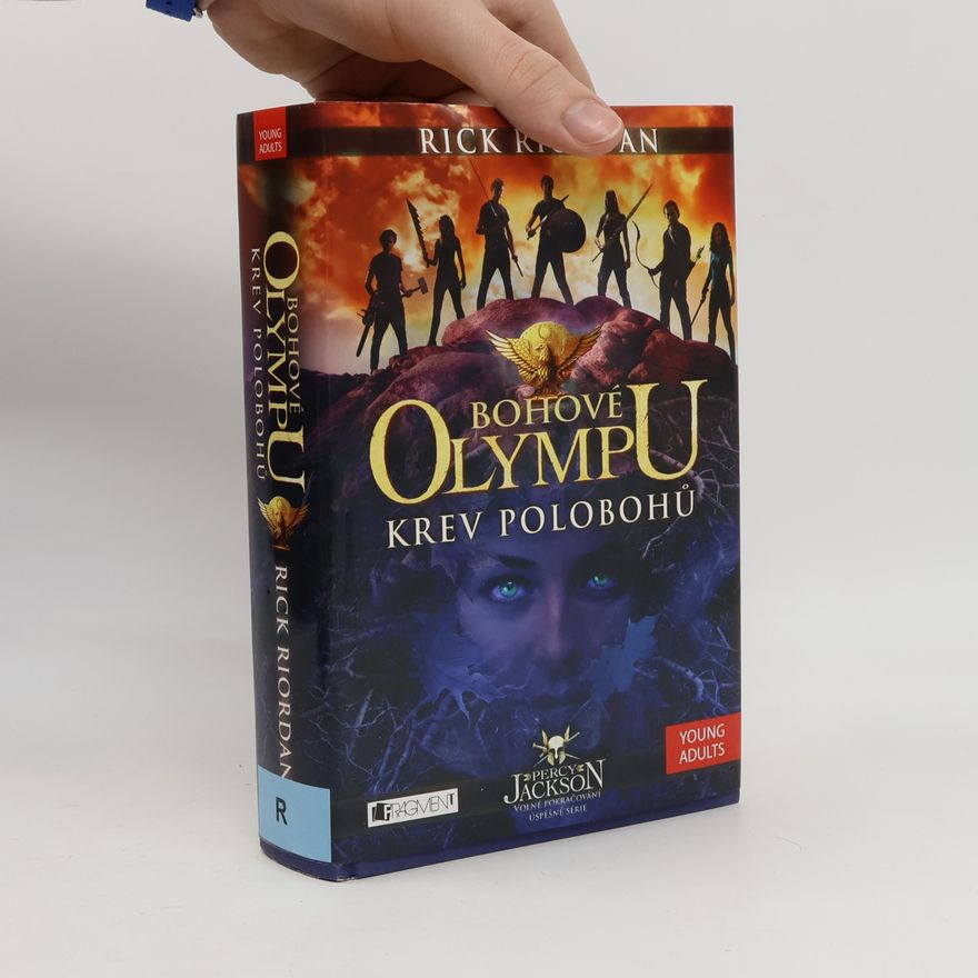 Rick Riordan Bohové Olympu. Krev polobohů