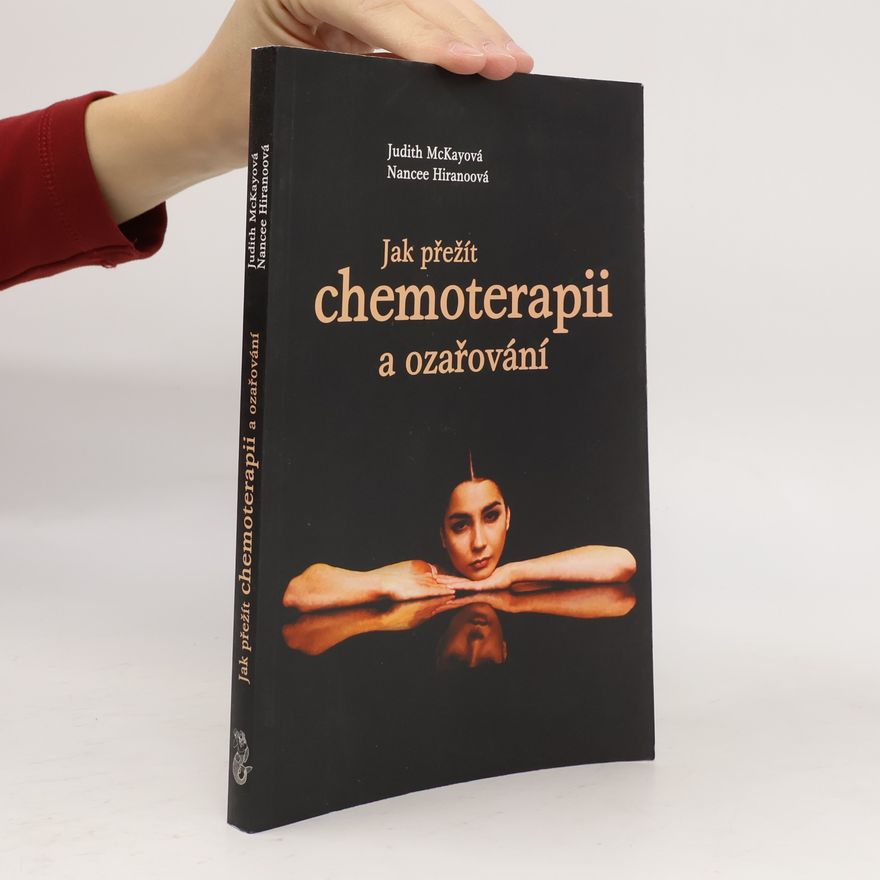 Judith Kay Jak přežít chemoterapii a ozařování