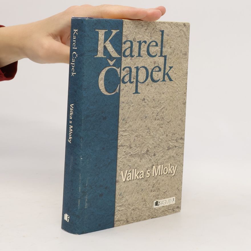 Karel Čapek Válka s Mloky