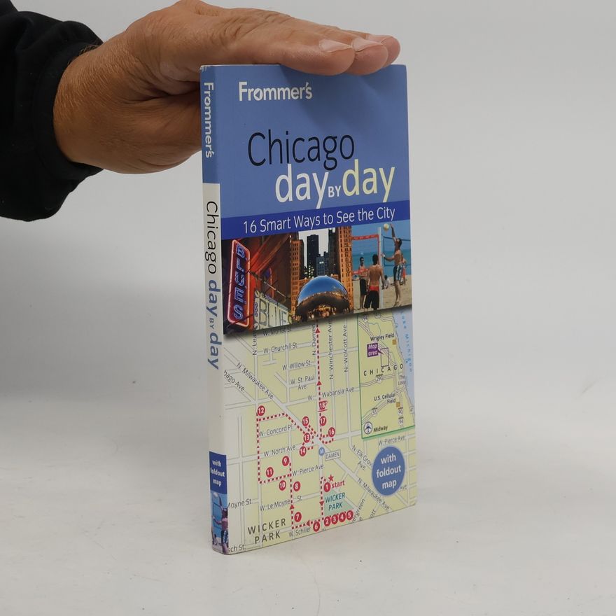 Laura Tiebert Frommer's Chicago Day by Day