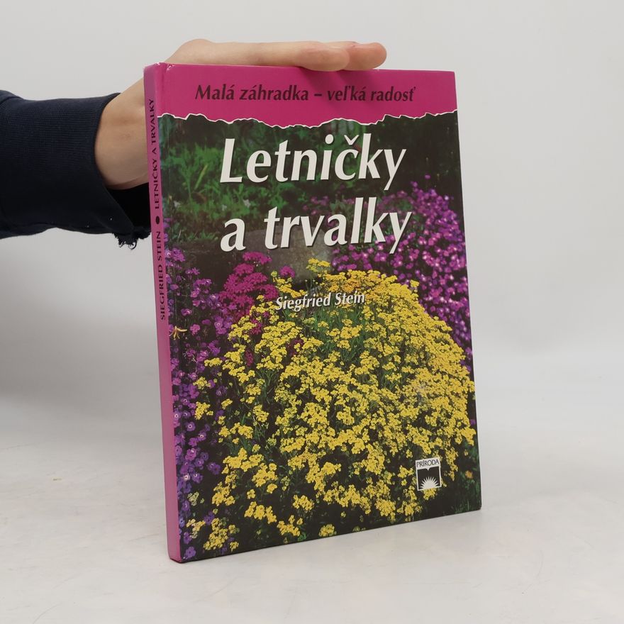 Siegfried Stein Letničky a trvalky