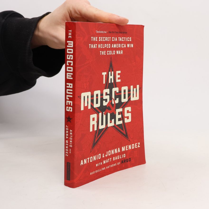 Jonna Mendez The Moscow Rules