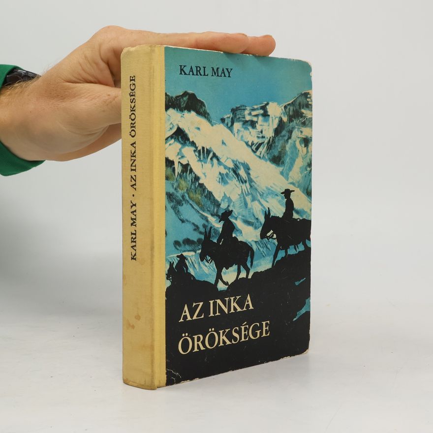 Karl May Az Inka Öröksége