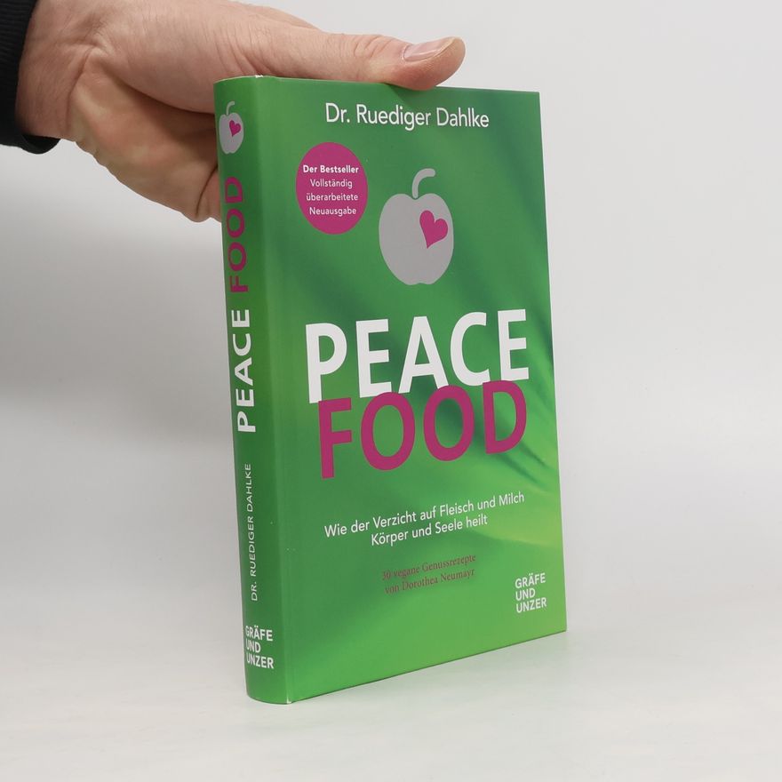 Ruediger Dahlke Peace Food