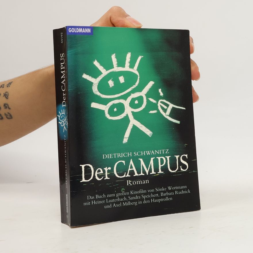 Dietrich Schwanitz Der Campus