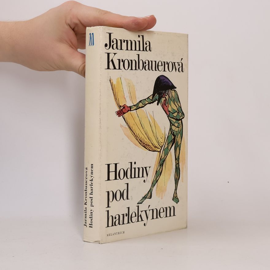 Kronbauerová Jarmila Hodiny pod harlekýnem