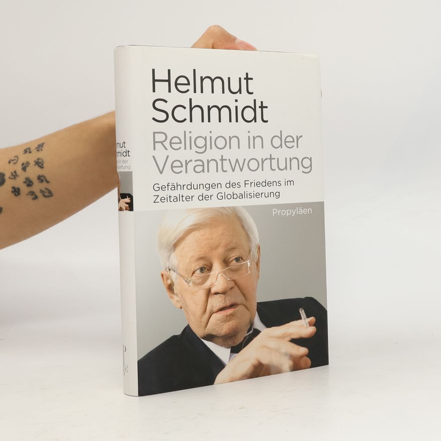 Helmuth Schmidt Religion in der Verantwortung