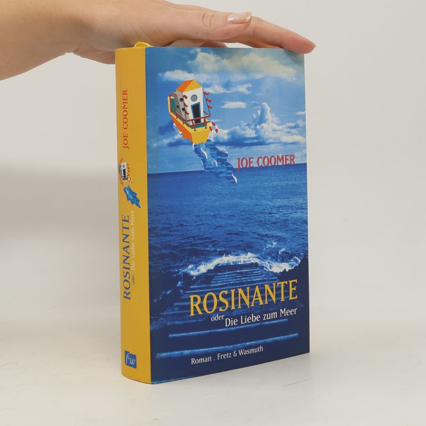 Joe Coomer Rosinante oder die Liebe zum Meer